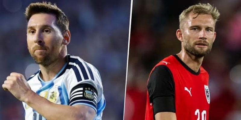 Argentina vs Áo đều có phong độ ấn tượng
